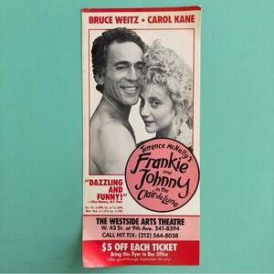 One Sided Flyer Frankie and Johnny in the Clair de Lune BRUCE WEITZ CAROL KANE